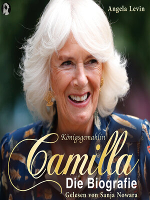 cover image of Königsgemahlin Camilla--Die Biografie